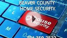 1 (724) 359-2522 Beaver County Security Alarms - Home and